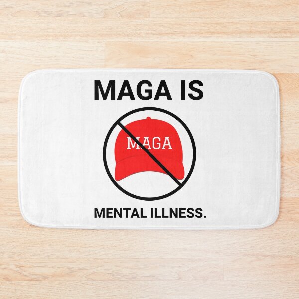 Item preview, MAGA is mental illness. designed and sold by Rachel the Artist .