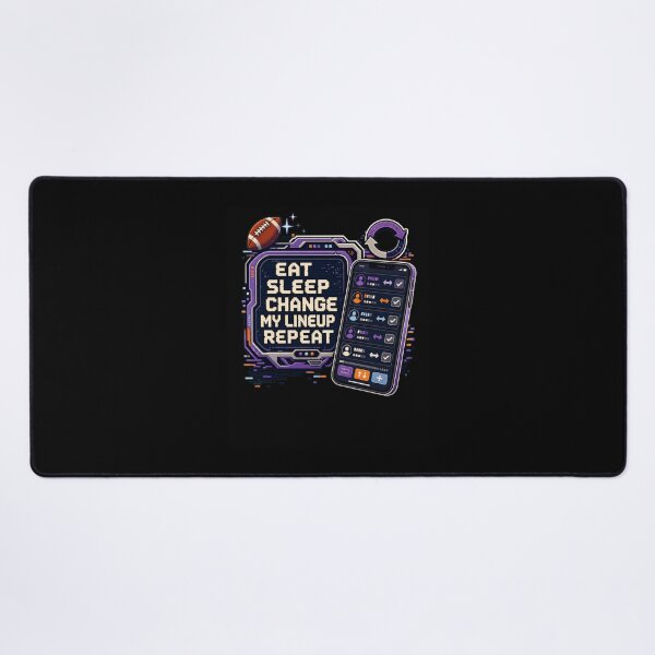 Item preview, Eat Sleep Change My Lineup Repeat Fantasy Football designed and sold by snowry.