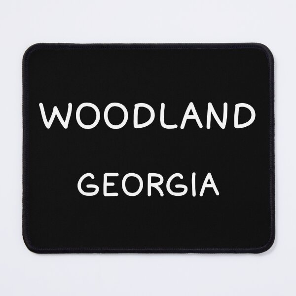 Item preview, Woodland, Georgia, Woodland GA, Woodland Georgia designed and sold by MoMidoStore.