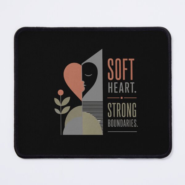 Item preview, SOFT HEART. STRONG BOUNDARIES designed and sold by WesWay.