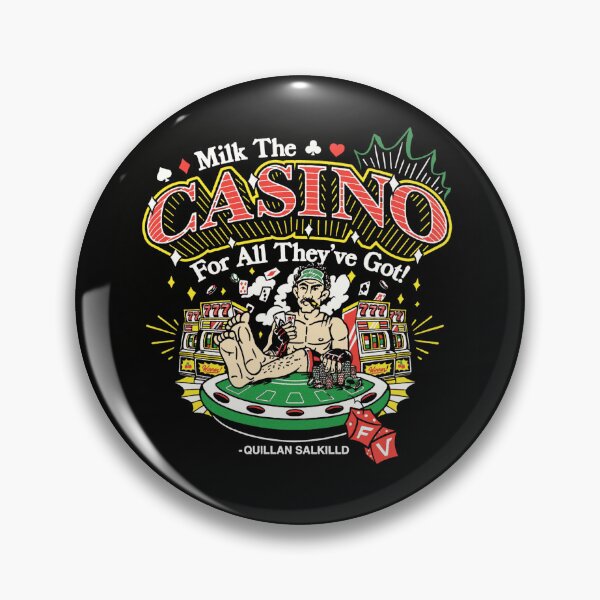 Item preview, Quillan Salkilld Milk The Casino For All They've Got designed and sold by JeyVel.