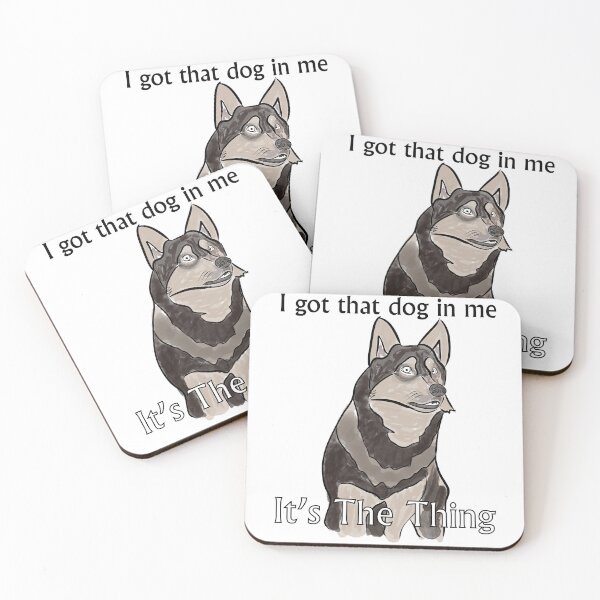Item preview, Got that dog in me designed and sold by thecryptwoods.