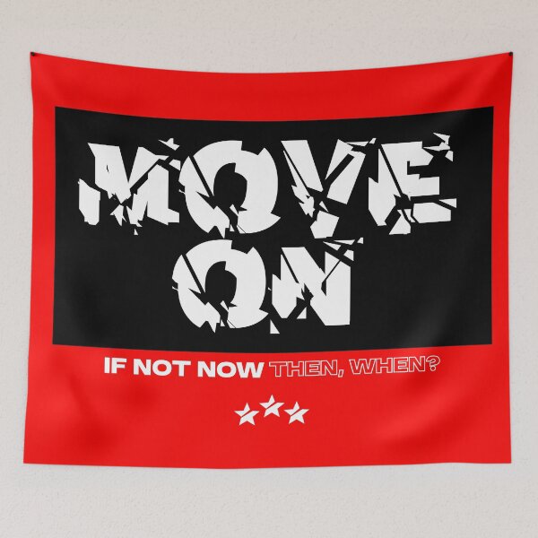 Item preview, Move On Shattered Typography Graphic Design designed and sold by bolayousri.