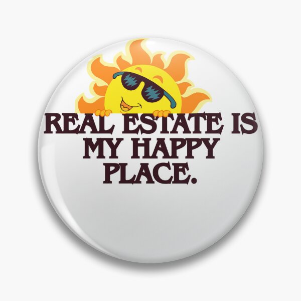 Item preview, Real Estate is my Happy Place designed and sold by S B Dreamin.