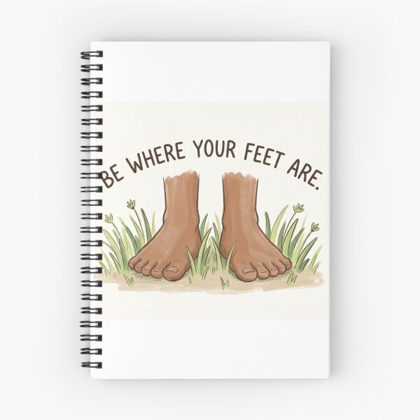Item preview, Be Where Your Feet Are designed and sold by The Diaries of El Gato.