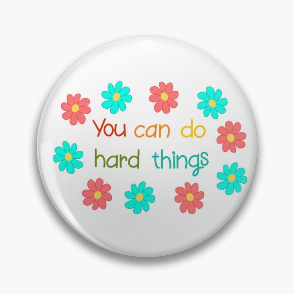 Item preview, You Can Do Hard Things - Colorful Motivational Flower Sticker designed and sold by Sissy’s shop.