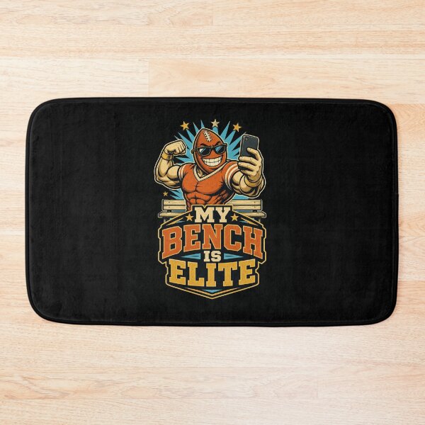 Item preview, MY BENCH IS ELITE Funny Football Gym Workout designed and sold by snowry.
