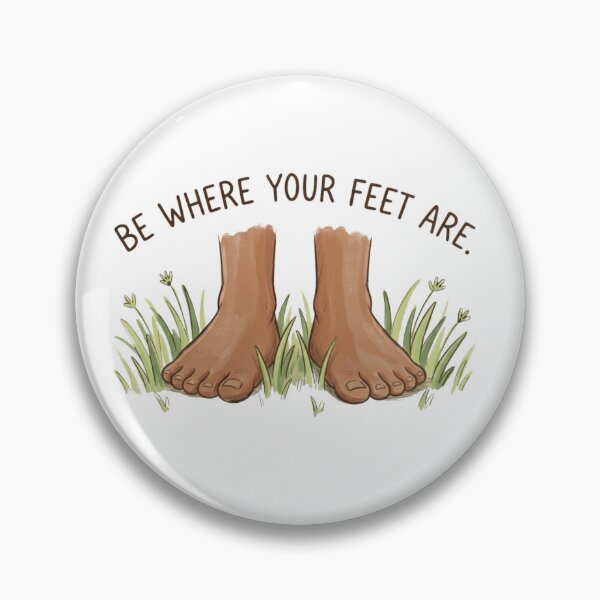 Item preview, Be Where Your Feet Are designed and sold by The Diaries of El Gato.