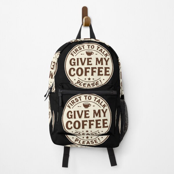 Item preview, In sticker circle style funny quote about the coffee Above all in the morning o in Monday FIRST TO TALK GIVE MY COFFEE PLEASE! designed and sold by Giulivo Store Graphic.