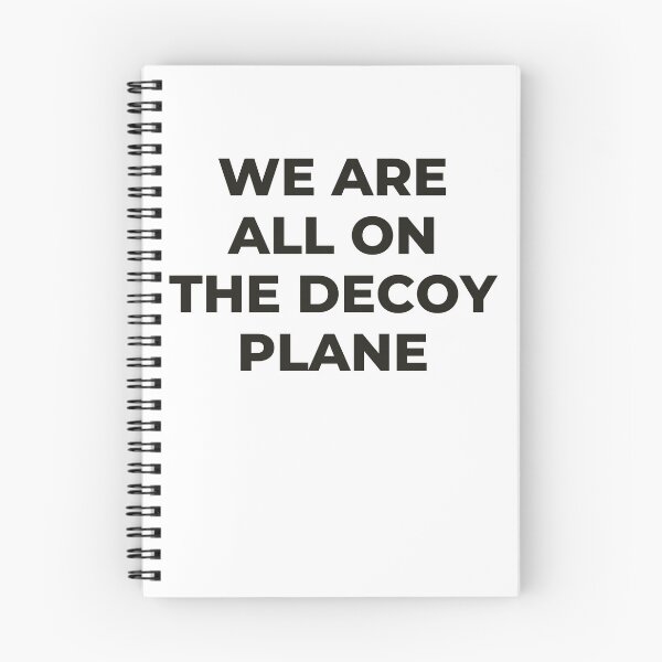 Item preview, We Are All On The Decoy Plane designed and sold by HubShirt.