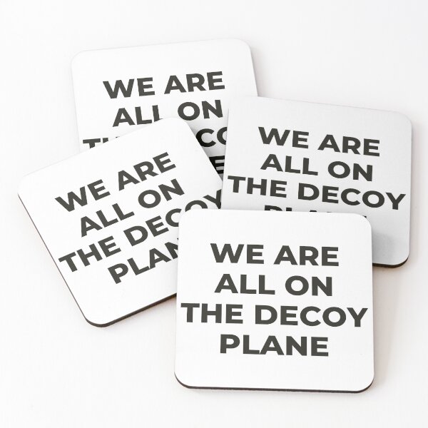 Item preview, We Are All On The Decoy Plane designed and sold by HubShirt.