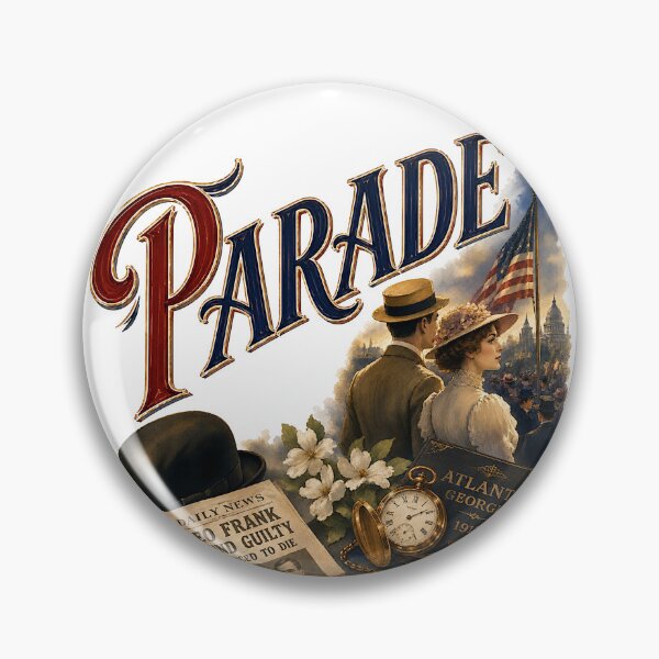 Item preview, Parade the Musical designed and sold by Lyric Vault - Rock on.