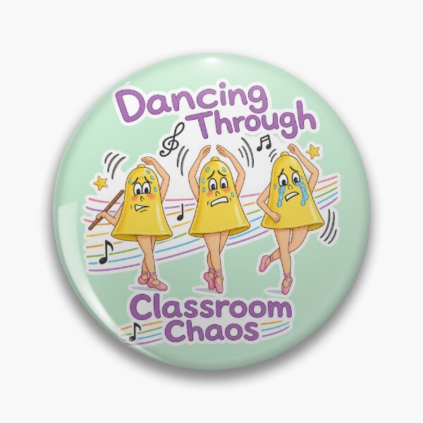 Item preview, Dancing Through Classroom Chaos – Funny Teacher Life Design designed and sold by Classroom Crew Studio.