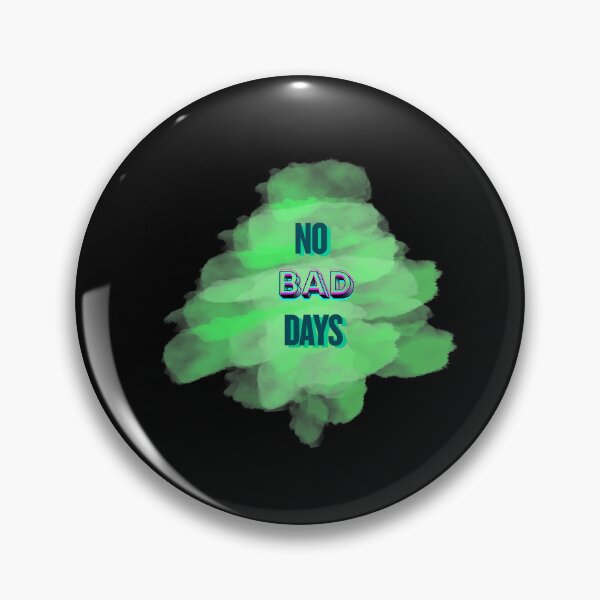 Item preview, No Bad Days – Positive Vibes Colorful Paint Splatter Design designed and sold by CREATIVE HIVE.