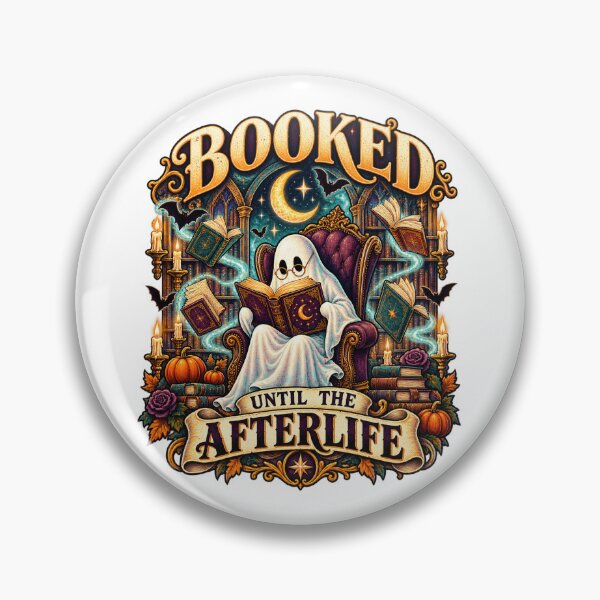 Item preview, Booked Until the Afterlife – Funny Halloween Ghost Book Lover Design designed and sold by FZ Designs.