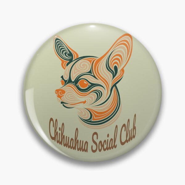 Item preview, Chihuahua Social Club Vintage Badge designed and sold by Kinship-Pets.