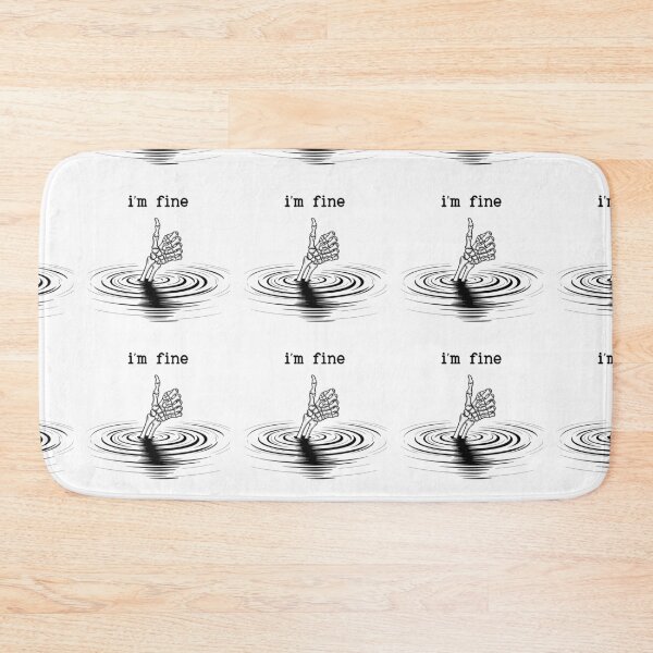 Item preview, I’m fine skeleton in the water drowning.  designed and sold by TimesTwoAngela.