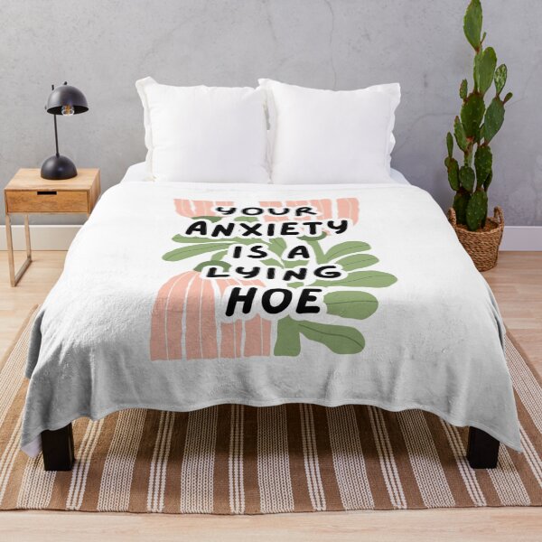 Item preview, Your Anxiety Is A Lying Hoe designed and sold by Dondonmart.
