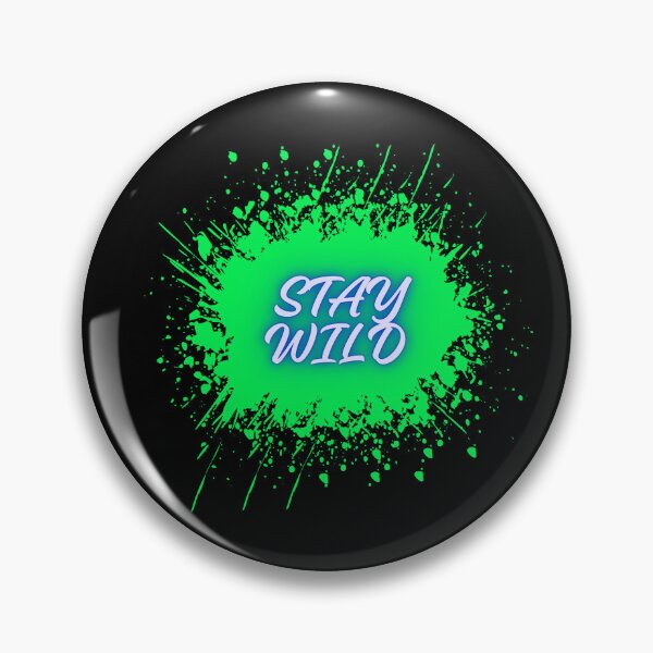 Item preview, Stay Wild – Bold Colorful Paint Splatter Inspirational Design designed and sold by CREATIVE HIVE.