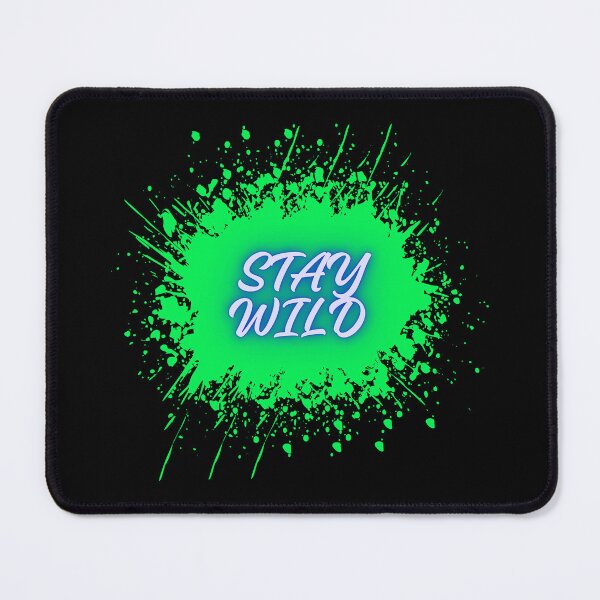 Item preview, Stay Wild – Bold Colorful Paint Splatter Inspirational Design designed and sold by CREATIVE HIVE.