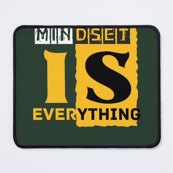 Item preview, Motivational Quotes 'Mindset Is Everything ' 348 designed and sold by GASSISHOP.