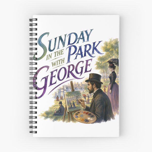 Item preview, Sunday in the Park with George the Musical designed and sold by Lyric Vault - Rock on.