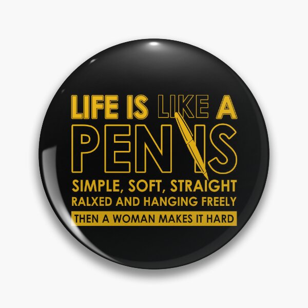 Item preview, Life is like a pen is simple, soft, straight ralxed and hanging freely then a woman makes it hard designed and sold by rachimariposa.
