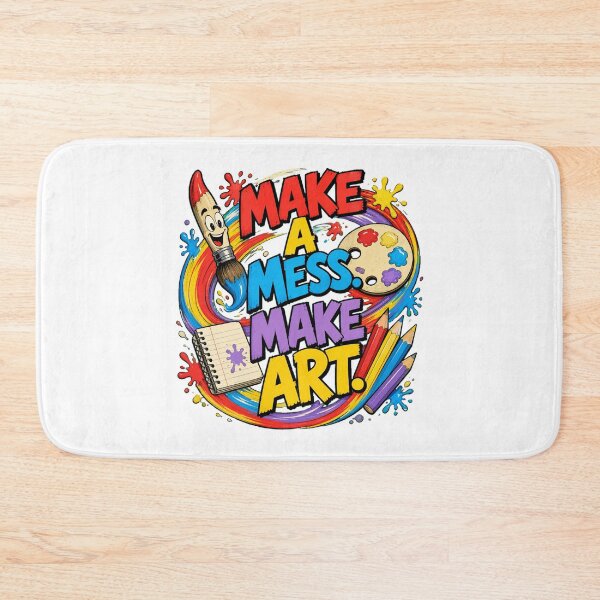 Item preview, Back to school Make A Mess Make Art Colorful Art Teacher Energy designed and sold by Uglyandcute.