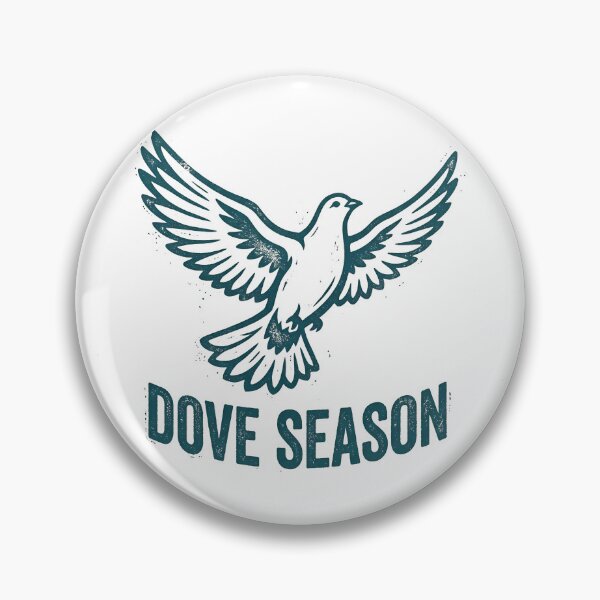 Item preview, Dove Season Funny Dove Hunter Dove Hunting Gear designed and sold by DynamicDesign.