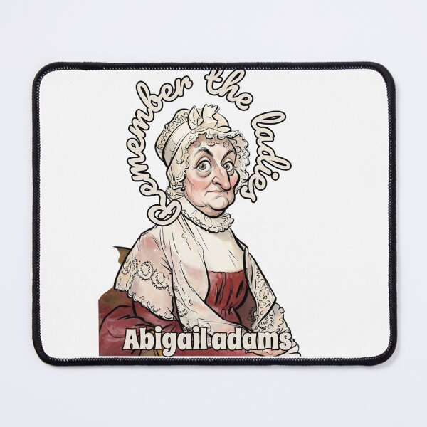 Item preview, Abigail adams designed and sold by ManikRaja.