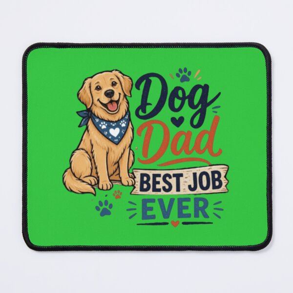 Item preview, Dog Dad Best Job Ever – Funny Dog Lover Gift designed and sold by EkiStudio - Elegant Lifestyle Collection.