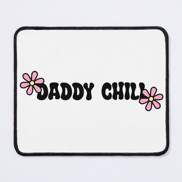 Item preview, Daddy Chill- Flowery Aesthetic Meme designed and sold by SlimyFish.