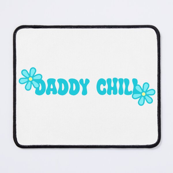 Item preview, Daddy Chill- Blue Flowery Aesthetic Meme designed and sold by SlimyFish.