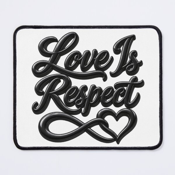 Item preview, Respect Is the Real Romance designed and sold by Dresut.