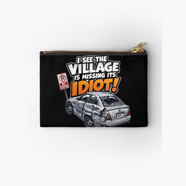 Item preview, Village Idiot Parking Fail designed and sold by Designs By Ms Mal_Tas.