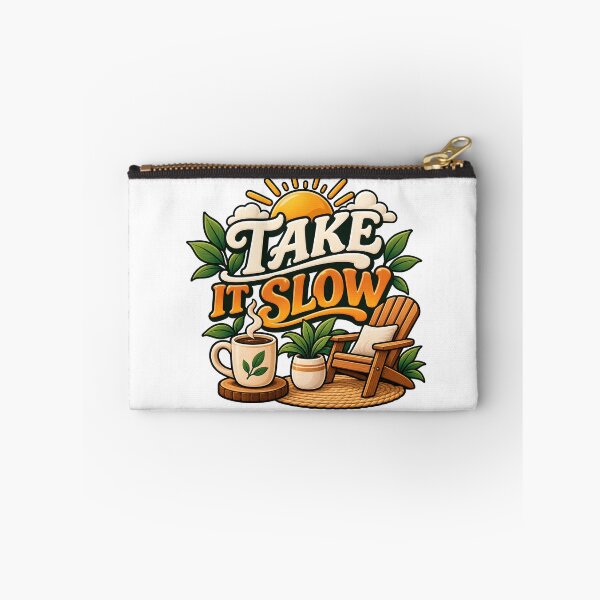 Item preview, Take It Slow designed and sold by Ahsacom.