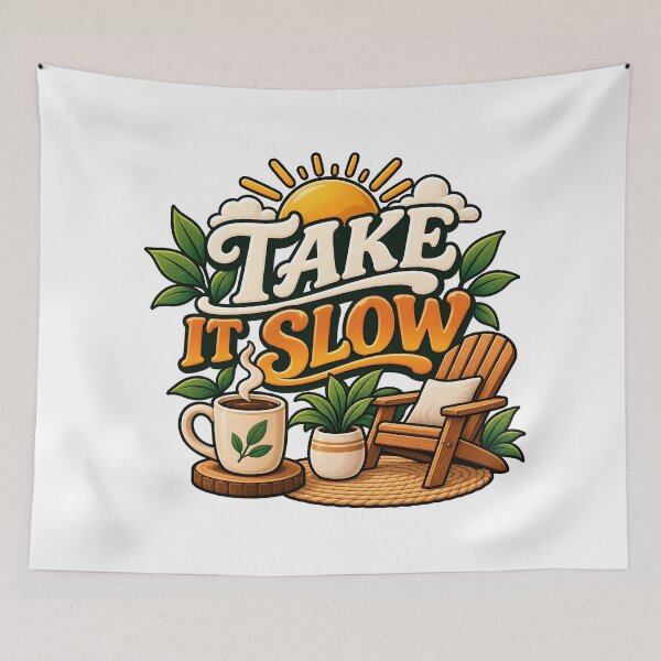Item preview, Take It Slow designed and sold by Ahsacom.