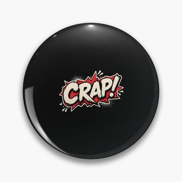 Item preview, Crap Funny designed and sold by Annachucanada.