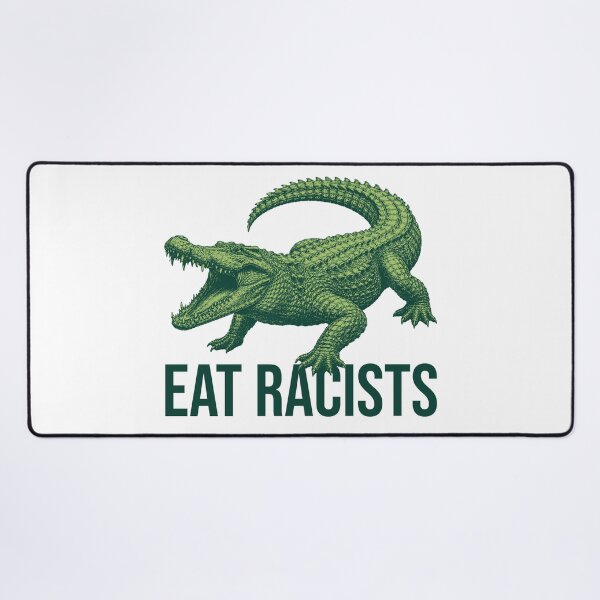 Item preview, Eat Racists Crocodile Funny Anti-Racism Statement designed and sold by xndrlab.