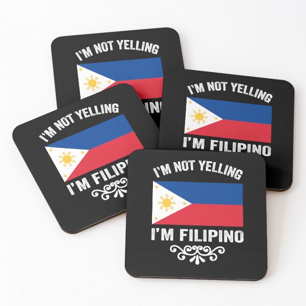 Item preview, I'm not Yelling I'm Filipino  designed and sold by aponwao.