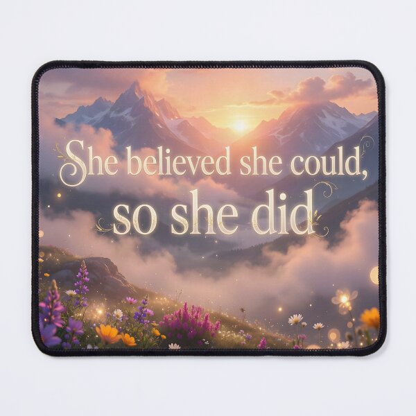 Item preview, She Believed She Could So She Did – Inspirational Mountain Sunrise Floral Art designed and sold by DreamyWallVibes.