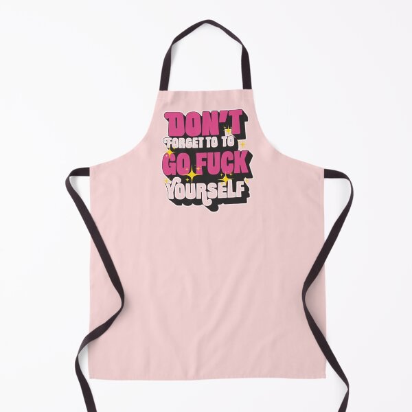 Item preview, Don't Forget To Go Fuck Yourself Funny Retro Sassy Humor Graphic designed and sold by RahniNM.