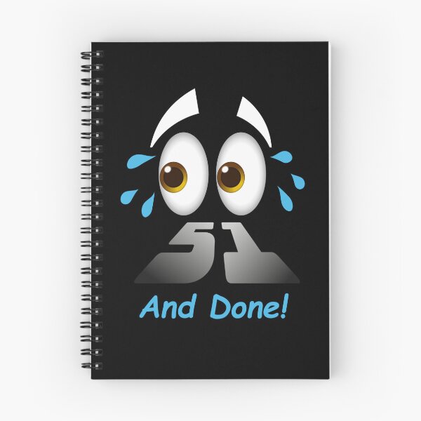 Item preview, 51 And Done Funny Milestone Achievement designed and sold by Flirt-Teez.
