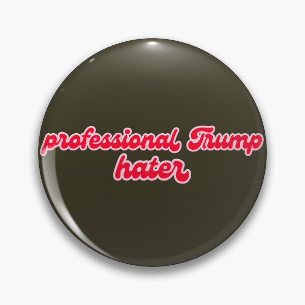 Item preview, Professional Trump Hater designed and sold by littlestickershoppe.