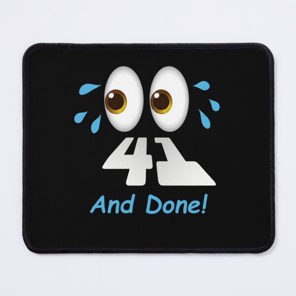 Item preview, Turning 41 And Done Funny Birthday designed and sold by Flirt-Teez.