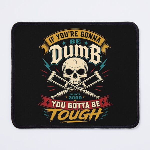 Item preview, You Gotta Be Tough Jackass designed and sold by StaticAppare.