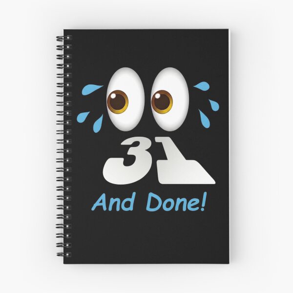 Item preview, 31 And Done! Exhausted Crying Eyes Achievement designed and sold by Flirt-Teez.
