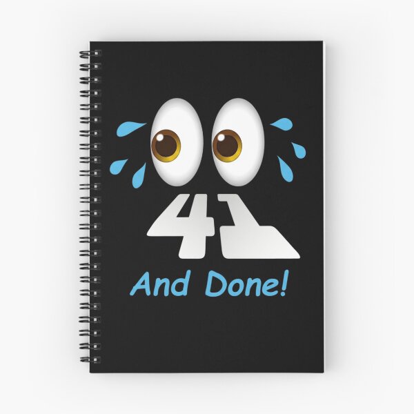 Item preview, 41 And Done Funny Exhausted Eyes Design designed and sold by Flirt-Teez.