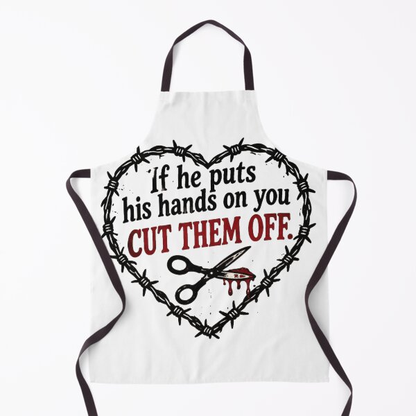 Item preview, If He Puts His Hands On You Cut Them Off designed and sold by maximinano100k.