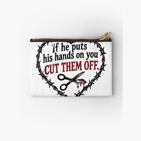 Item preview, If He Puts His Hands On You Cut Them Off designed and sold by maximinano100k.